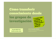Javier González Sabater: “Cómo transferir conocimiento desde los grupos de investigación” 